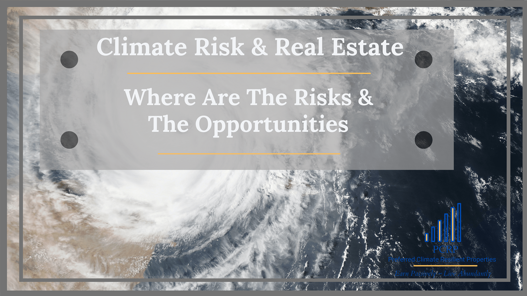 Climate Risk & Real Estate