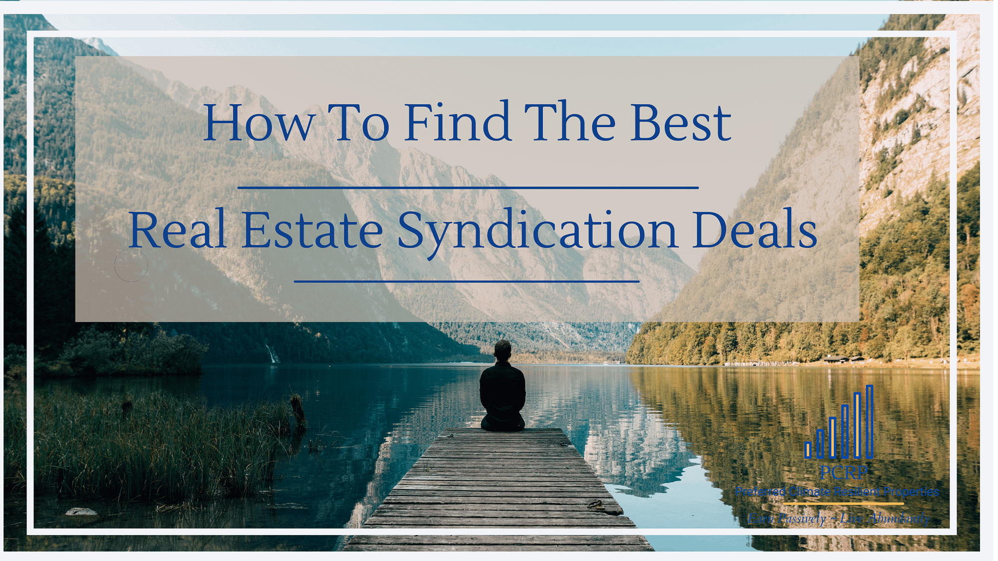 How to find real estate syndication deals