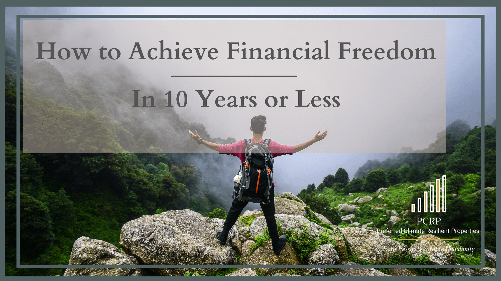 How to achieve financial freedom in 10 years or less