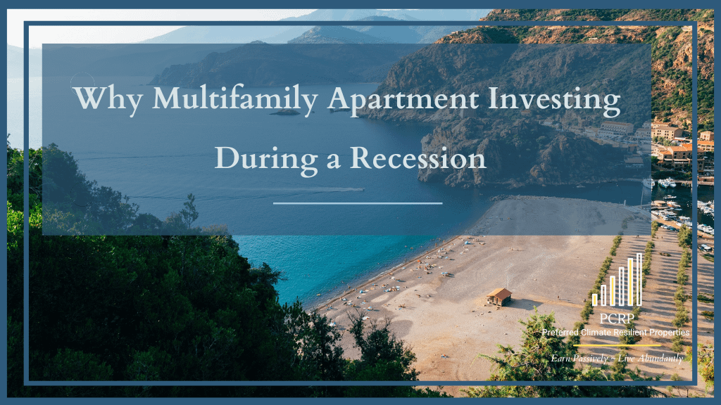 Why multifamily apartment investing during a recession