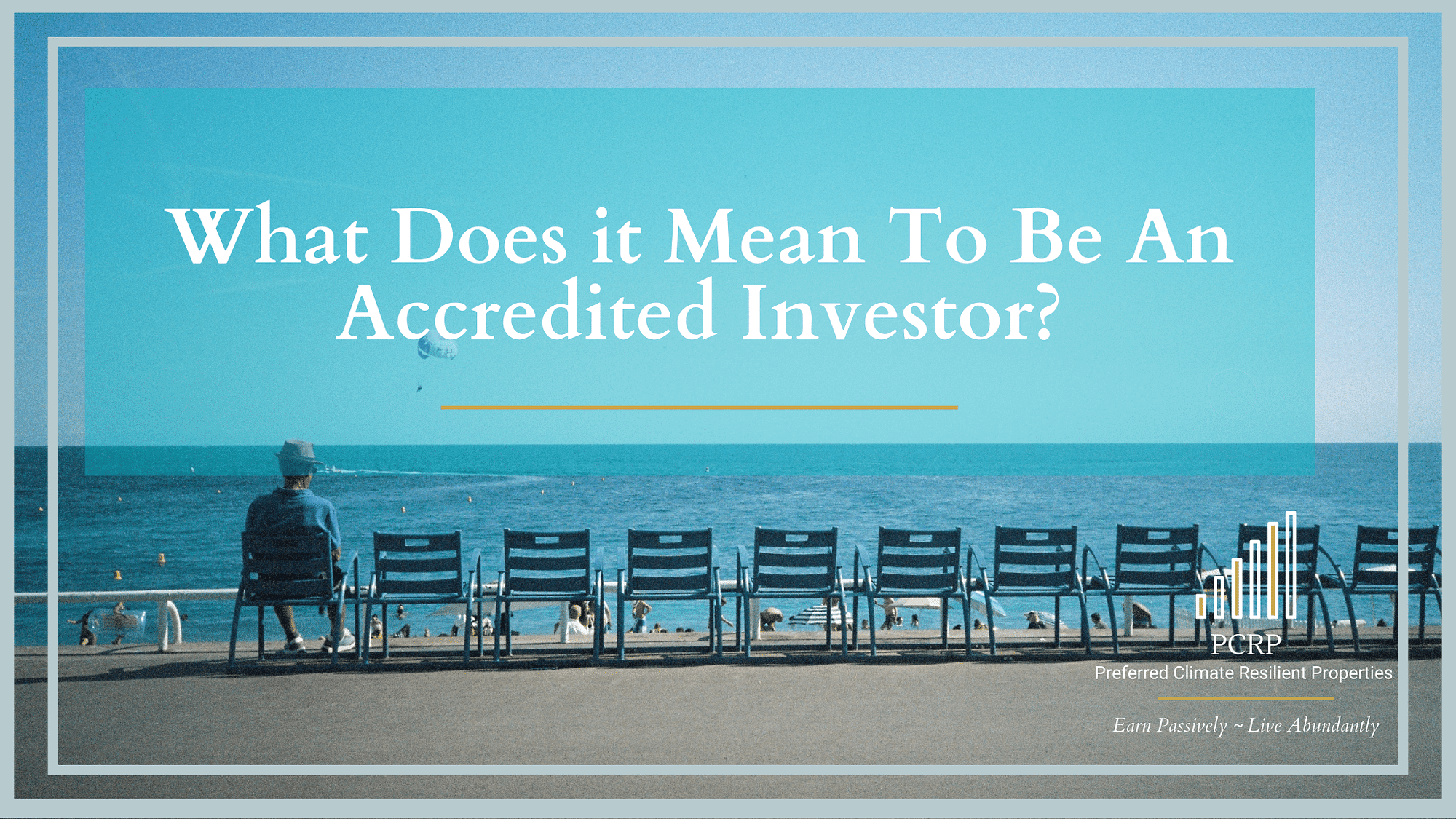 What does it mean to be an accredited investor