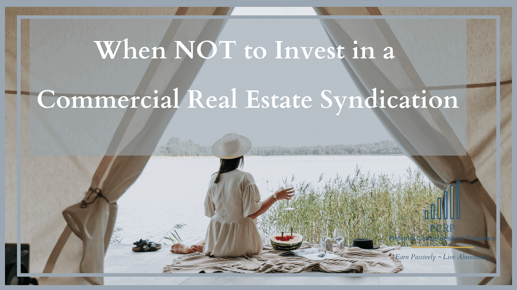 When NOT to invest in a real estate syndication