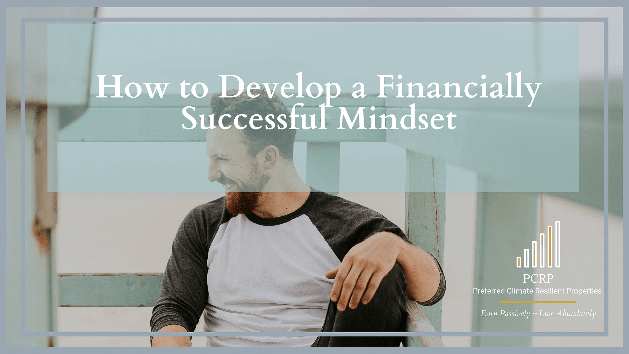 how to develop a financially successful mindset