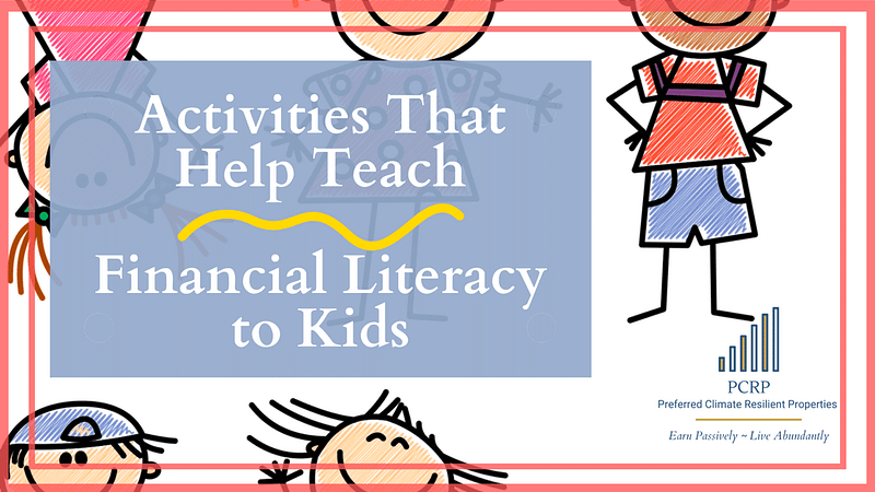Activities that teach kids financial literacy