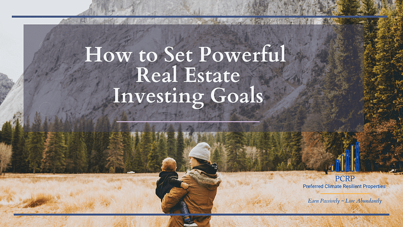 Goal setting tips for real estate investors investing