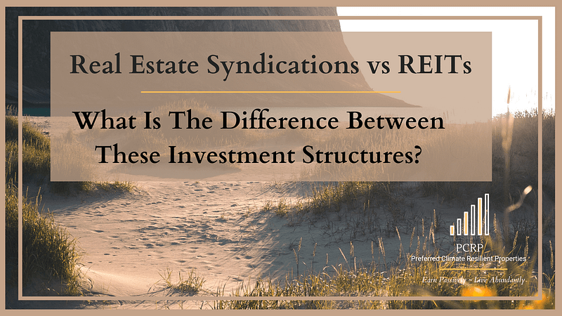 Real estate syndication vs. REITs what is the biggest difference between the two